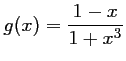 $ g(x)=\dfrac{1-x}{1+x^3}$