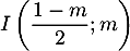 $I\lp\dfrac{1-m}{2};m\rp$