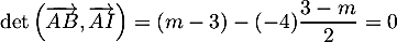 \[\det\lp\overrightarrow{AB},\overrightarrow{AI}\rp=(m-3)-(-4)\dfrac{3-m}{2}=0\]