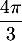 $\dfrac{4\pi}3$