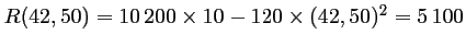 $ R(42,50)=10\,200\times 10-120\times (42,50)^2=5\,100$