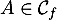 $A\in\mathcal{C}_f$