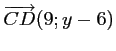 $ \overrightarrow{CD}(9;y-6)$