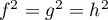 $f^2=g^2=h^2$