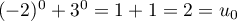 $(-2)^0+3^0=1+1=2=u_0$