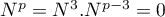 $N^p=N^3.N^{p-3}=0$