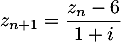 $z_{n+1}=\dfrac{z_n-6}{1+i}$