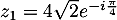 $z_1 = 4\sqrt2 e^{-i\frac\pi4}$