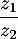 $\dfrac{z_1}{z_2}$