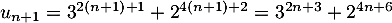 \[\begin{array}{ll}u_{n+1}=3^{2(n+1)+1}+2^{4(n+1)+2}
=3^{2n+3}+2^{4n+6}\enar\]