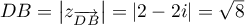 $DB=\left|z_{\overrightarrow{DB}}\right|=\left|2-2i\right|=\sqrt8