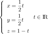 $ \la\begin{array}{l}
    x=\dfrac{1}{2}t\\[0.3cm]
    y = \dfrac{1}{2}t\\[0.3cm]
    z = 1 - t\enar\right. t \in \R