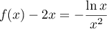 $f(x)-2x=-\dfrac{\ln x}{x^2}$