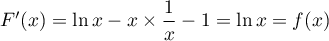 $F'(x)=\ln x-x\tm\dfrac1x-1=\ln x=f(x)$