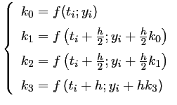 $\left\{\begin{array}{ll}
	      k_0=f(t_i;y_i) \vspace{0.2cm}\\
	      k_1=f...
	      ...\right)\vspace{0.2cm}\\
	      k_3=f\left(t_i+h; y_i+hk_3\right)
	      \end{array}\right.$