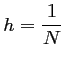 $ \displaystyle h=\frac{1}{N}$